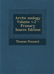 Arctic zoology Volume v.2 - Primary Source Edition,1293919764,9781293919767