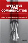 Effective Risk Communication 1st Edition,1849712654,9781849712651