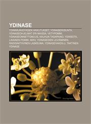 Ydinase Ydinräjähdyksen vaikutukset, Ydinaseriisunta, Ydinaseohjelmat eri maissa, Vetypommi, Ydinaseonnettomuus, Kauhun tasapaino, Ydinsota,1232062219,9781232062219