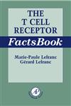 The T Cell Receptor Factsbook,0124413528,9780124413528