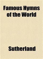 Famous Hymns of the World,1154703266,9781154703269
