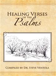 Healing Verses of the Psalms your ready healing reference!,098295980X,9780982959800