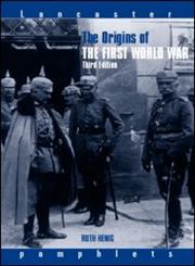 The Origins of the First World War 3rd Revised Edition,0415261856,9780415261852