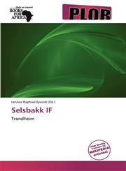 Selsbakk IF,6138657713,9786138657712