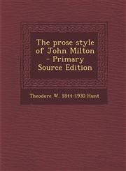 Prose Style of John Milton,1289623953,9781289623951
