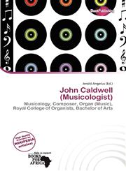 John Caldwell (Musicologist),6139930995,9786139930999