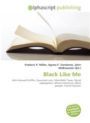 Black Like Me,6134262331,9786134262330