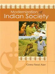 Modernization of Indian Society,8183763324,9788183763325