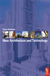 New Architecture and Technology 1st Edition,0750651644,9780750651646