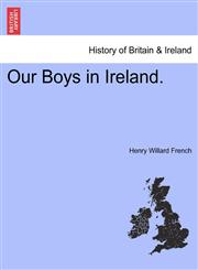 Our Boys in Ireland.,1241244839,9781241244835
