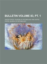 Bulletin Volume 83, pt. 1,1231032065,9781231032060
