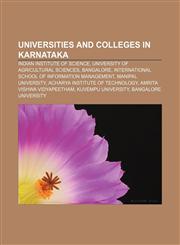 Universities and colleges in Karnataka Indian Institute of Science, University of Agricultural Sciences, Bangalore,1156649234,9781156649237