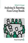 Analyzing and Reporting Focus Group Results,0761908161,9780761908166