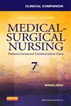 Clinical Companion for Medical-Surgical Nursing Patient-Centered Collaborative Care 7th Edition,1437727972,9781437727975