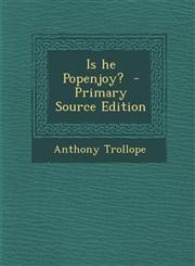 Is He Popenjoy? - Primary Source Edition,1293825786,9781293825785