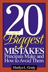 20 Biggest Mistakes Principals Make and How to Avoid them 1st Edition,0761946012,9780761946014