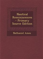 Nautical Reminiscences,1289707057,9781289707057