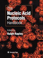 The Nucleic Acid Protocols Handbook,0896038416,9780896038417