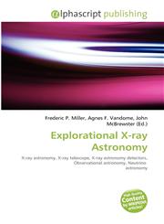 Explorational X-ray Astronomy,6134169285,9786134169288
