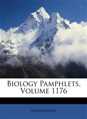 Biology Pamphlets, Volume 1176,1245491660,9781245491662