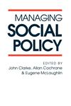 Managing Social Policy,0803977697,9780803977693