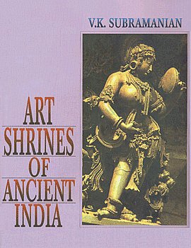 Art Shrines of Ancient India 1st Edition,8170174317,9788170174318