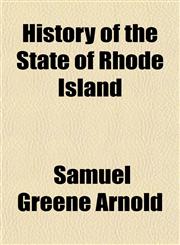 History of the State of Rhode Island,1152314351,9781152314351