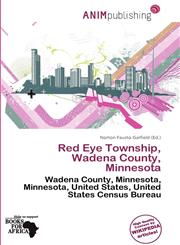 Red Eye Township, Wadena County, Minnesota,6200505683,9786200505682