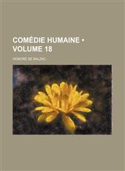 Comédie Humaine (Volume 18),1154337952,9781154337952