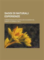 Saggi Di Naturali Esperienze,1153524430,9781153524438