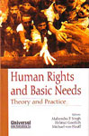 Human Rights and Basic Needs Theory and Practice,8175346671,9788175346673