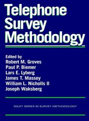 Telephone Survey Methodology,0471209562,9780471209560