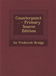 Counterpoint... - Primary Source Edition,1294726633,9781294726630