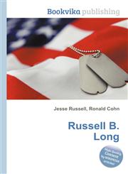 Russell B. Long,5511140953,9785511140957