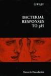 Bacterial Respond to pH - No. 221 1st Edition,0471985996,9780471985990