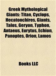 Greek Mythological Giants Orion,1156679516,9781156679517