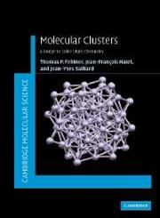 Molecular Clusters A Bridge to Solid-State Chemistry,0521852366,9780521852364