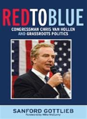 Red to Blue Congressman Chris Van Hollen and Grassroots Politics,1594514895,9781594514890