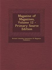 Magazine of Magazines, Volume 12 - Primary Source Edition,1287923402,9781287923404