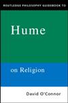 Routledge Philosophy GuideBook to Hume on Religion (Routledge Philosophy Guidebooks),0415201950,9780415201957