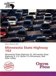 Minnesota State Highway 102,6139028035,9786139028030