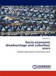 Socio-Economic Disadvantage and Suburban Scars,3848497751,9783848497751