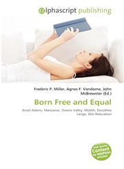 Born Free and Equal,613413922X,9786134139229