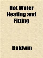 Hot Water Heating and Fitting,1152321102,9781152321106