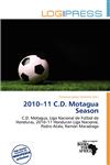 2010-11 C.D. Motagua Season,6136820072,9786136820071