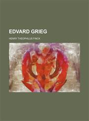 Edvard Grieg,115417641X,9781154176414