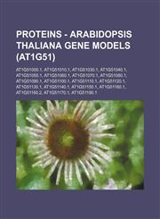 Proteins - Arabidopsis thaliana gene models (At1g51) At1g51000.1, At1g51010.1, At1g51030.1, At1g51040.1, At1g51055.1, At1g51060.1, At1g51070.1, At1g51080.1, At1g51090.1, At1g51100.1, At1g51110.1, At1g51120.1, At1g51130.1, At1g51140.1, At1g51150.1, At1g51,1234794462,9781234794460