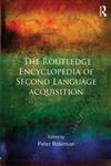 The Routledge Encyclopedia of Second Language Acquisition,0415877512,9780415877510