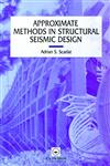 Approximate Methods in Structural Seismic Design,0419187502,9780419187509