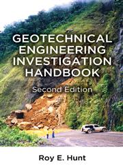 Geotechnical Engineering Investigation Handbook, Second Edition,0849321824,9780849321825